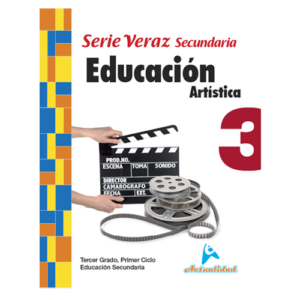 Educacion Artistica Secundaria 3 Serie Veraz - Ed. Actualidad