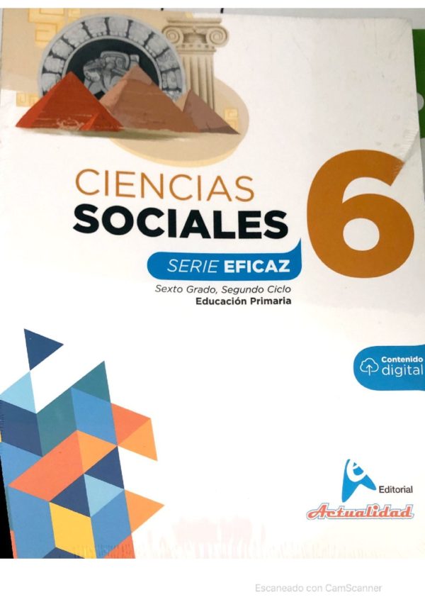 Ciencias Sociales 6 Serie Eficaz - Ed. Actualidad