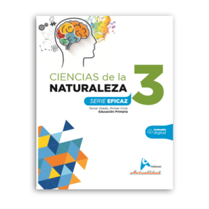Ciencias De La Naturaleza 3 Serie Eficaz - Ed. Actualidad